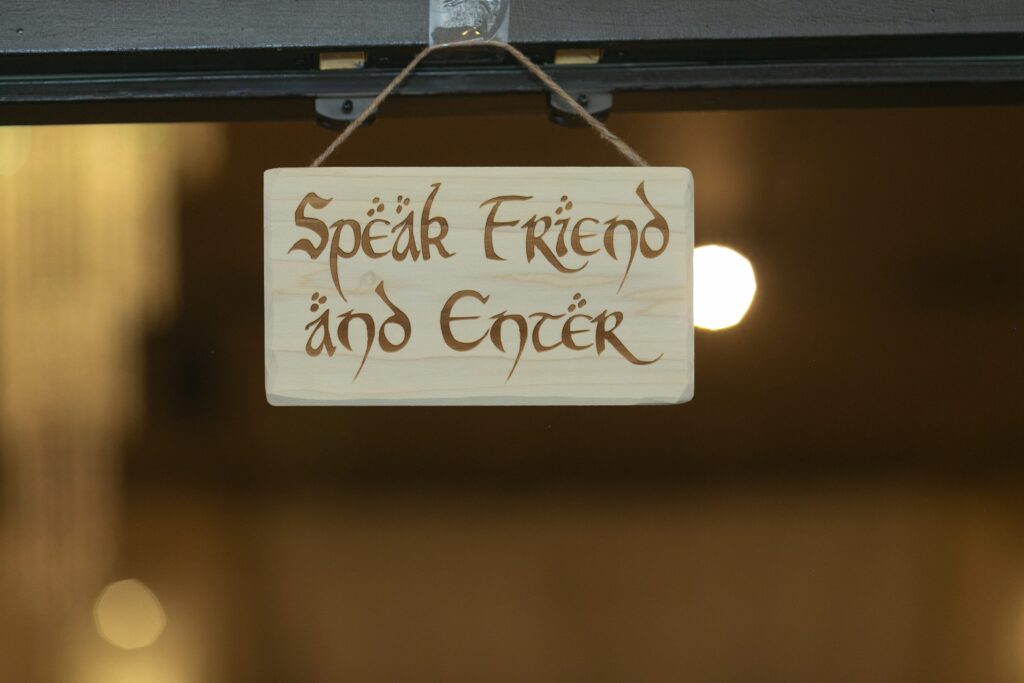 Lotr sign "speak friend and enter"